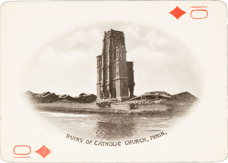 The 10 of diamonds with a picture of catholic church ruins in Pekin, China